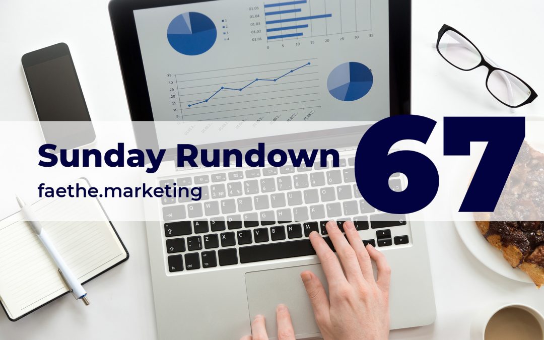 Sunday Rundown #67 – Facebook Analytics
