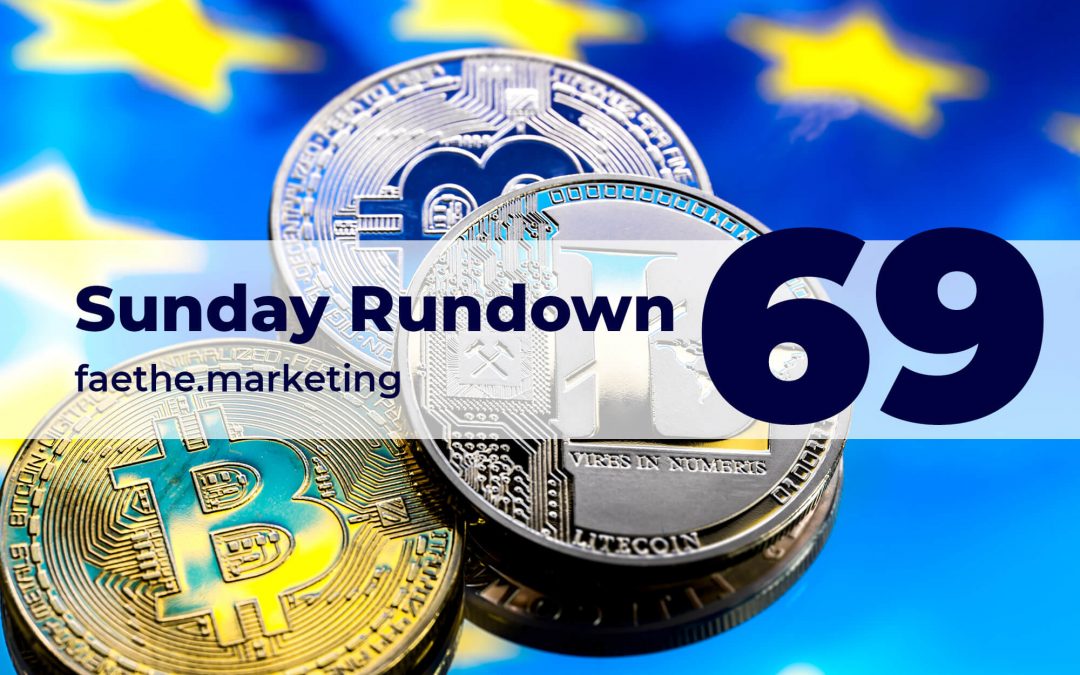 Sunday Rundown #69 – EU crypto-assets