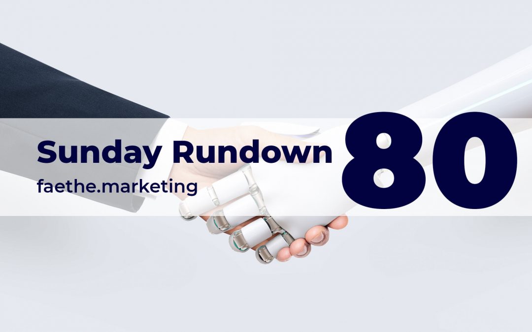 Sunday Rundown #80 – Google’s search and AI event